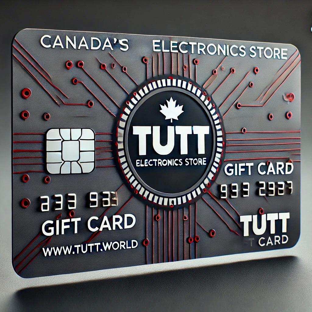 TUTT Electronics Store gift card with circuit design, chip, and Canada branding. TUTT