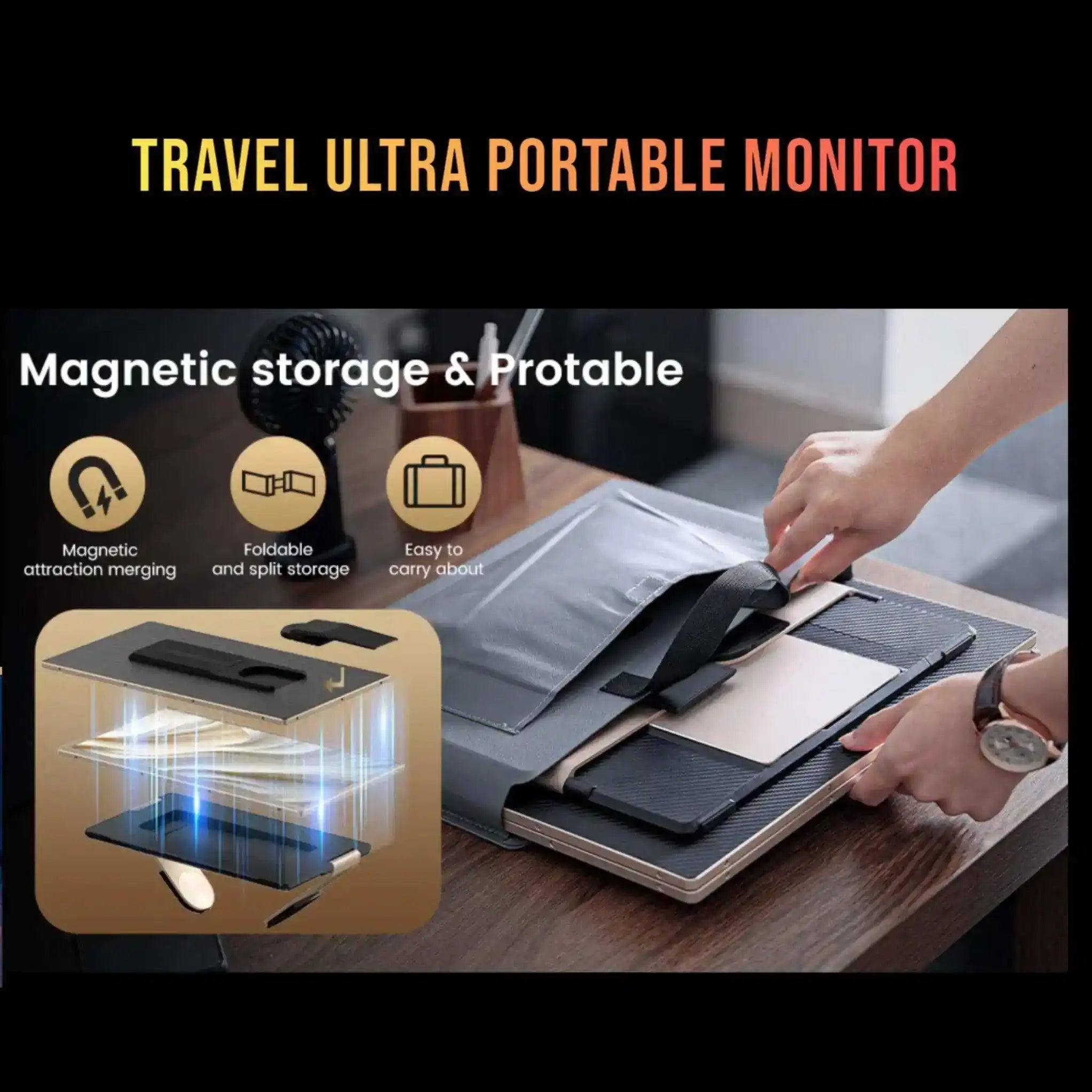 Person placing travel ultra portable monitor in a laptop bag on desk, magnetic storage features shown TUTT