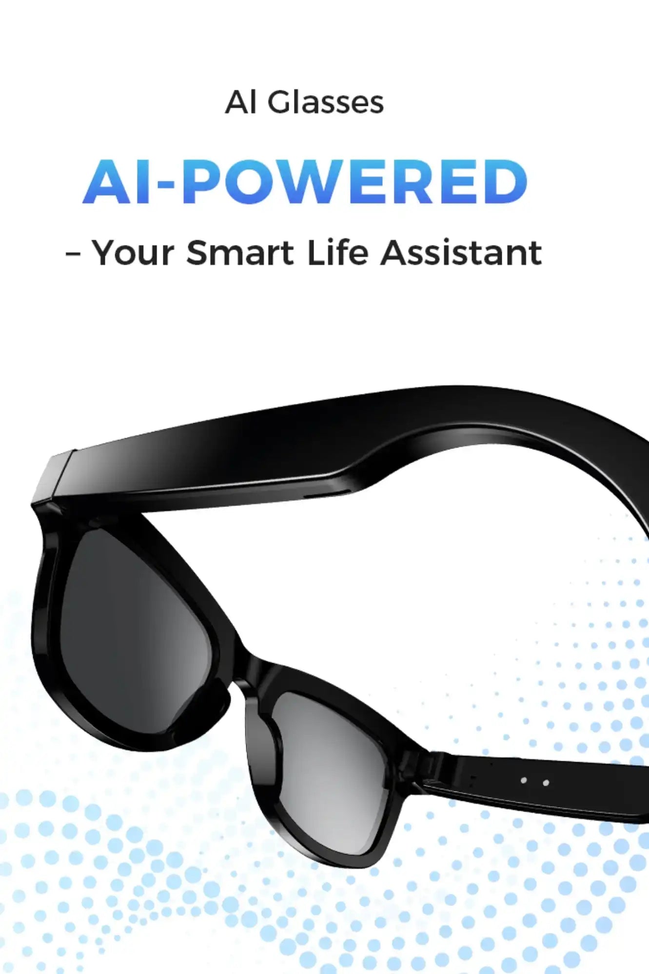 Smart black AI-powered glasses with text 'AI-Powered Your Smart Life Assistant' on white background. TUTT